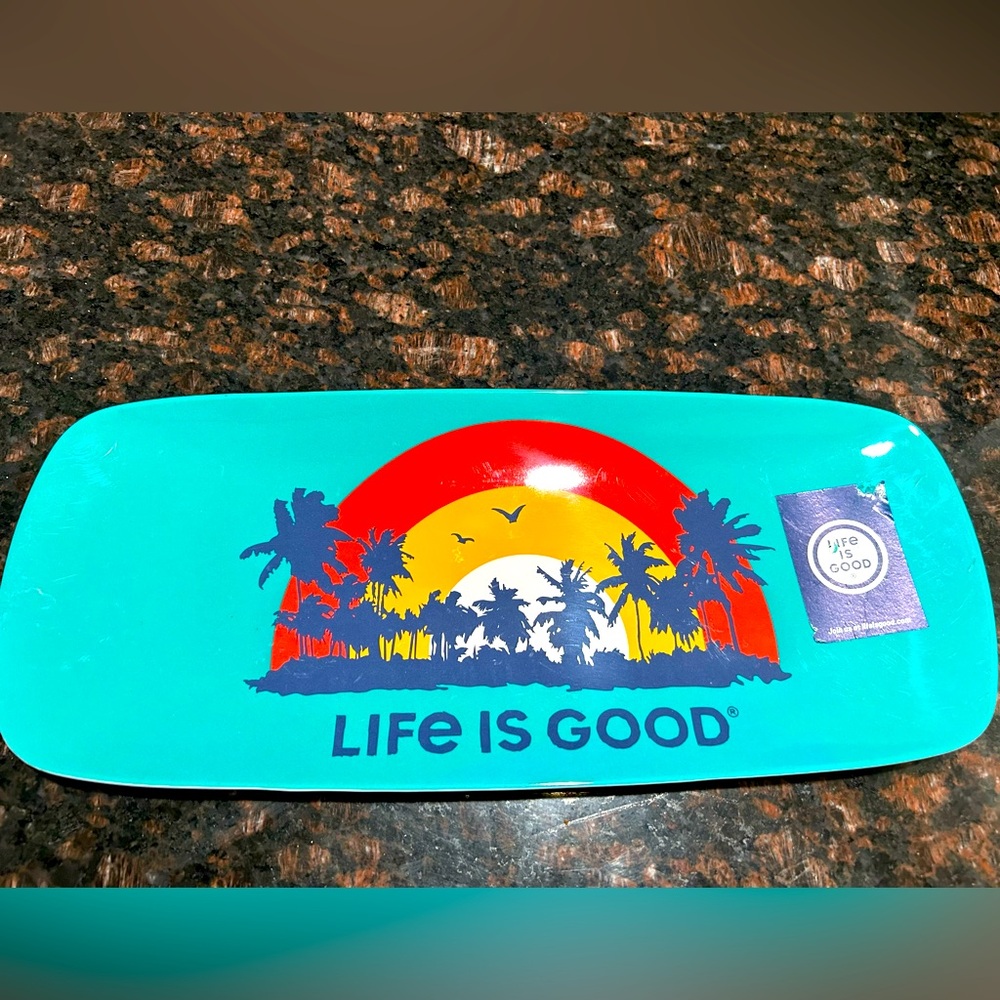 NWOT Life is Good Melamine Tray/Platter